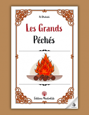 Les grands péchés - al-Dhahabi - Muslimlife