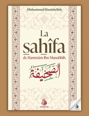 La sahîfa de Hammâm ibn Munabbih - Muhammad Hamidullah - Al Bayyinah
