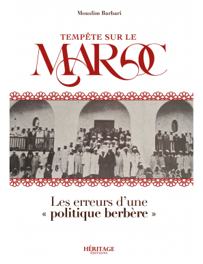 Tempête sur le Maroc - Mouslim Barbari - Héritage