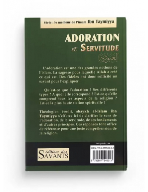 Adoration et servitude - Ibn Taymiyya - édition des Savants