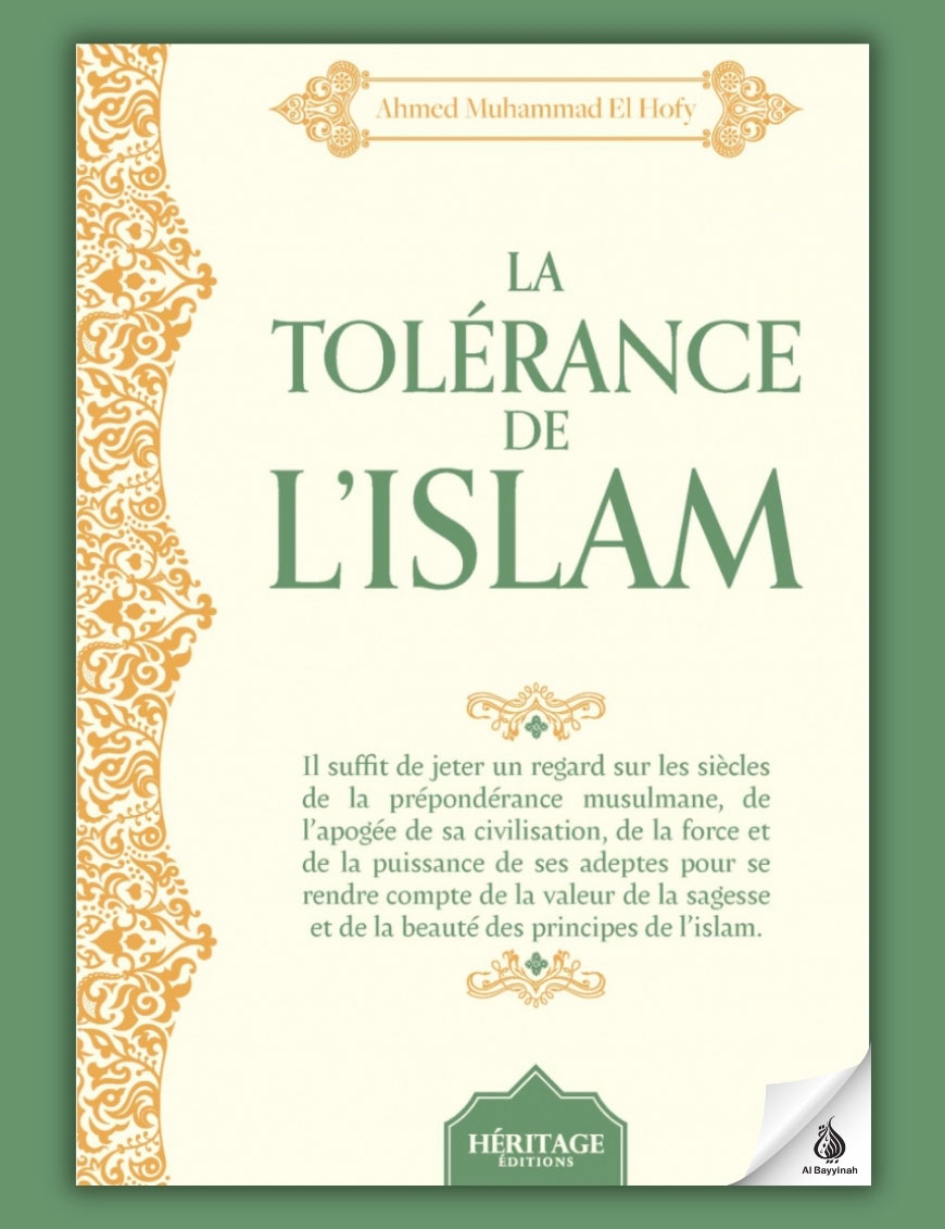 La tolérance de l'islam - El Hofy - Héritage