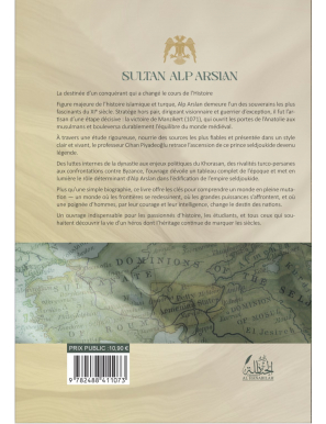 Sultan Alp Arslan, le héros seldjoukide - Cihan Piyadeoglu - Dar Al Hanabilah