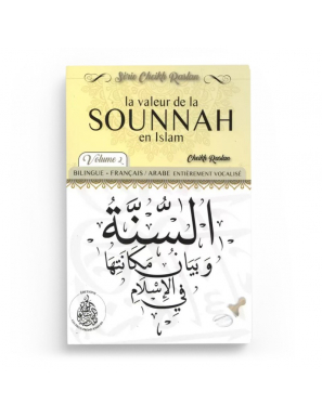 La valeur de la sounnah en...