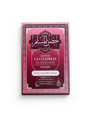 La citadelle du musulman (Arabe / Français) - Rose - Pieux Prédécesseurs