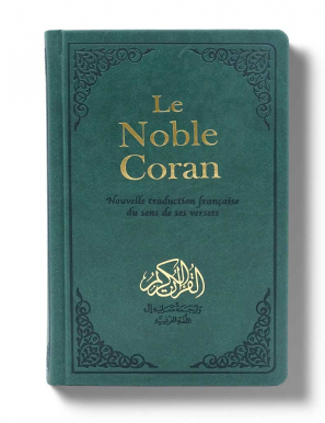 Le Noble Coran Vert + QR Codes (Audio) en Arabe et Français - Éditions Tawhid
