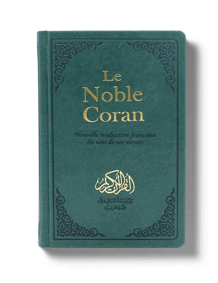 Le Noble Coran Vert + QR Codes (Audio) en Arabe et Français - Éditions Tawhid