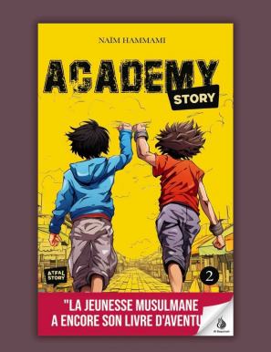 Academy Story Tome 2 - Naïm Hammami - Atfal Story