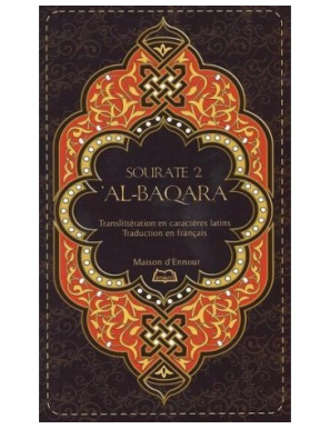 Sourate 2 - Al-Baqara - Français-Arabe-Phonétique - Maison d'Ennour