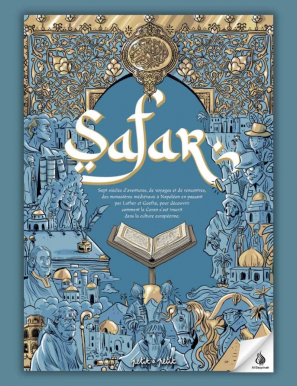 Safar, l'histoire du Coran en Europe - Maurizio Busca, John Tolan
