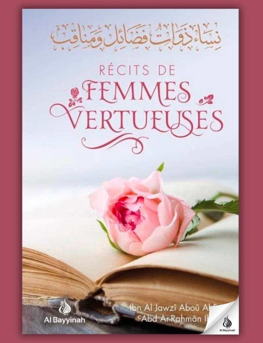 Récits de femmes vertueuses - Ibn Al-Jawzi - Al Bayyinah