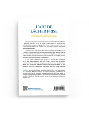 L'art de lâcher prise : quand le tawakkul et la psychologie positive se rencontrent - Sarah Daghari - Al-Hadîth