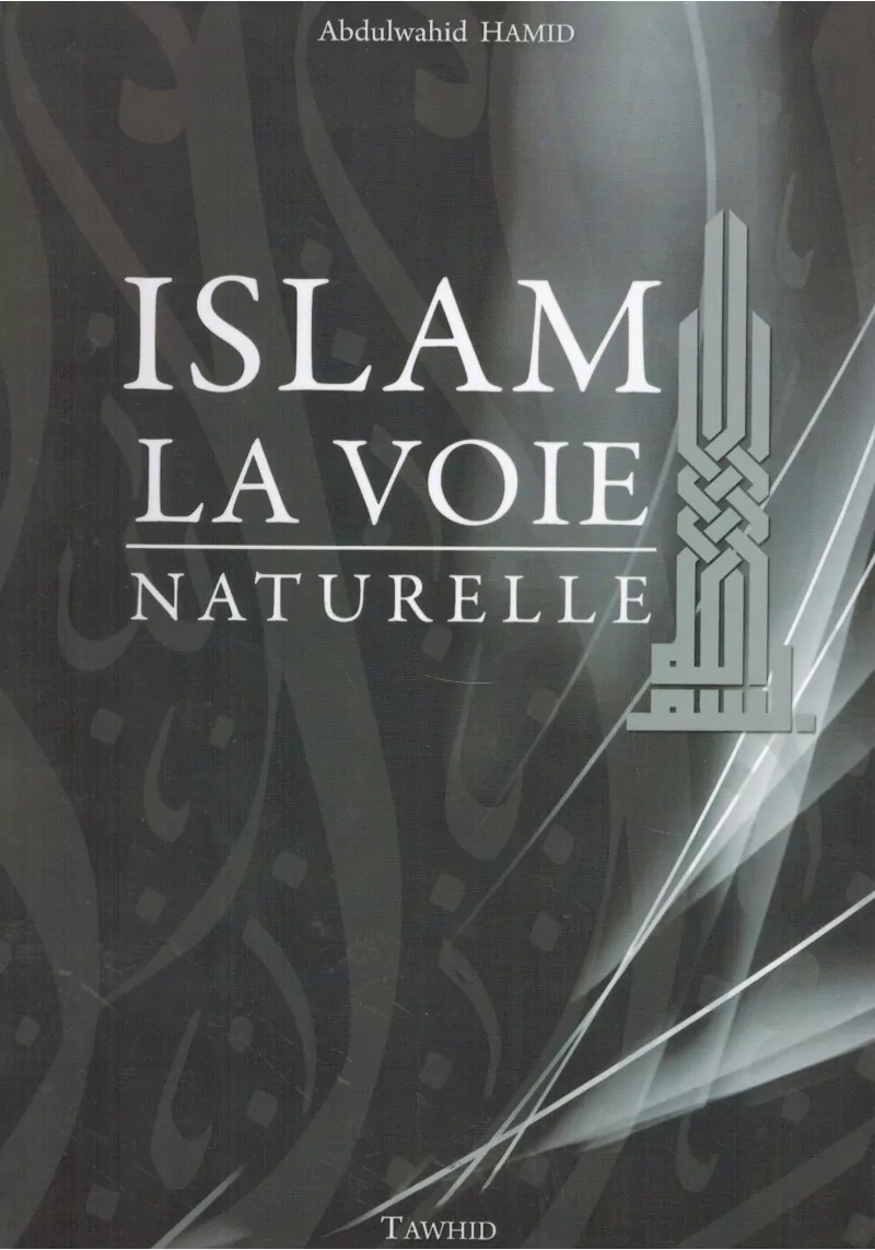 Islam la voie naturelle