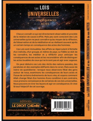 Les lois universelles et les conséquences de nos actes - Sa'd Ash Shatri - Le droit chemin