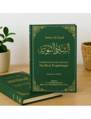 As-Sîrah du Prophète Mohammed - Compendium des sources du récit prophétique (2 volumes) - Quitaf
