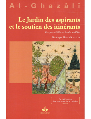 Le Jardin des aspirants et le soutien des itinérants - Al Ghazali - Bouraq (E69)