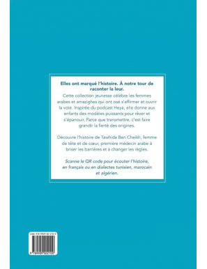 Tawhida Ben Cheikh, Première femme médecin du monde arabe (livre cartonné et version audio en plusieurs langues) - Heya