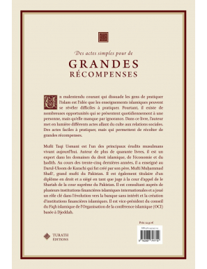 Des actes simples pour de grandes récompenses - Mufti Muhammad Taqi Usmani - Turâth