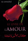 Le livre de l'amour - Abu Hamid Al-Ghazalî