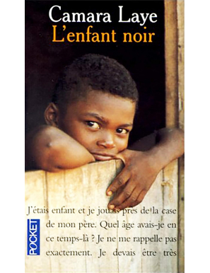 Camara Laye. L'Enfant noir - roman