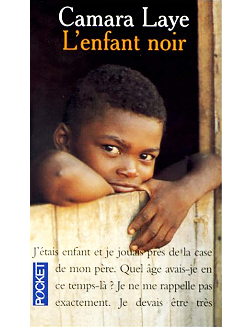 Camara Laye. L'Enfant noir - roman