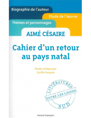 Cahier d'un retour au pays natal - Aimé Césaire - Honoré