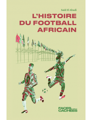Histoire du football africain - Saïd El Abadi