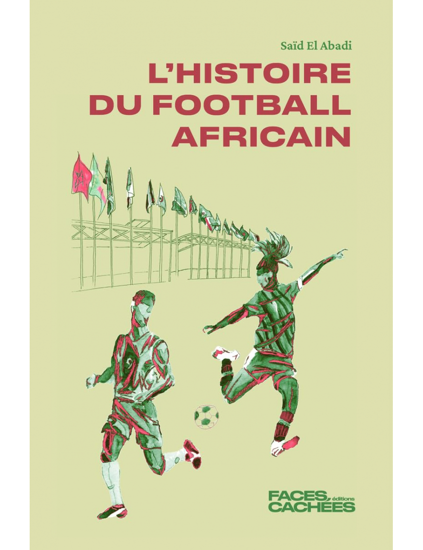 Histoire du football africain - Saïd El Abadi