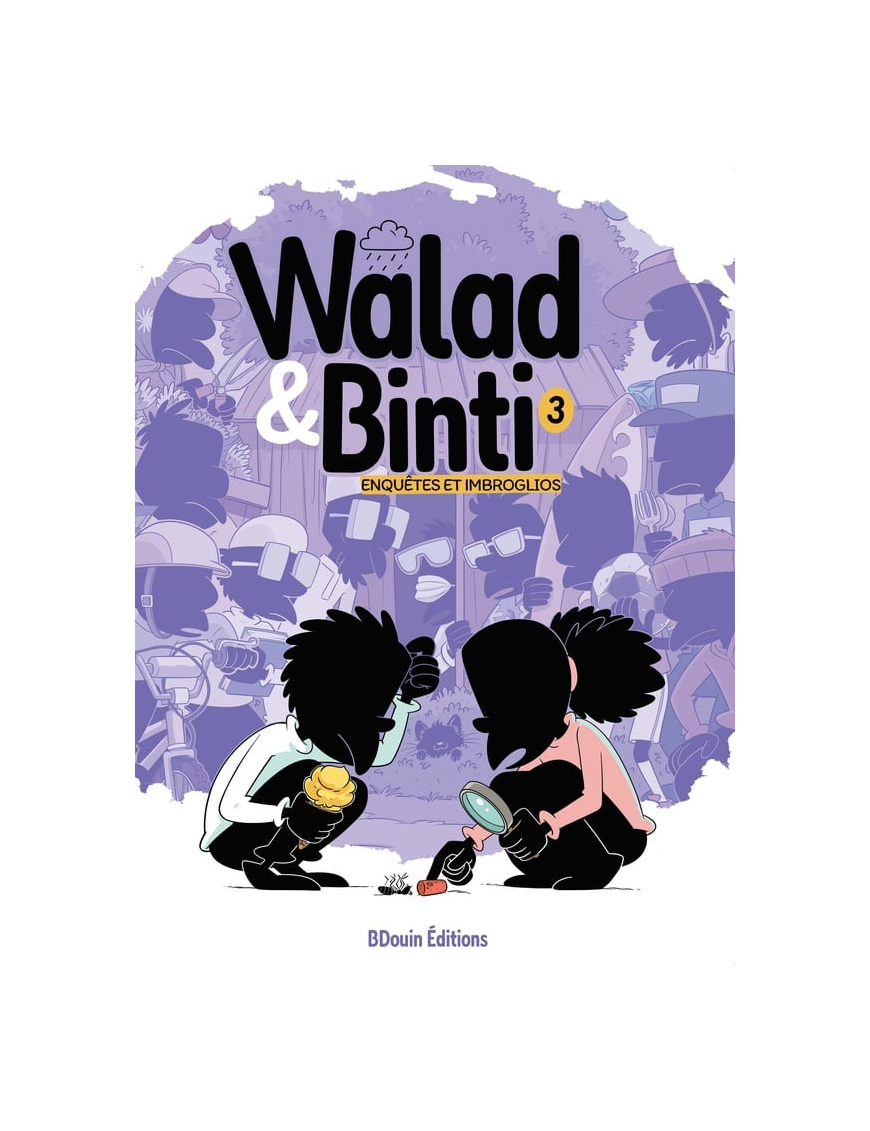 Walad & Binti Tome 3 : Enquêtes et imbroglios - Bdouin