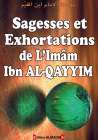 Sagesses et exhortations - Ibn Al Qayyim