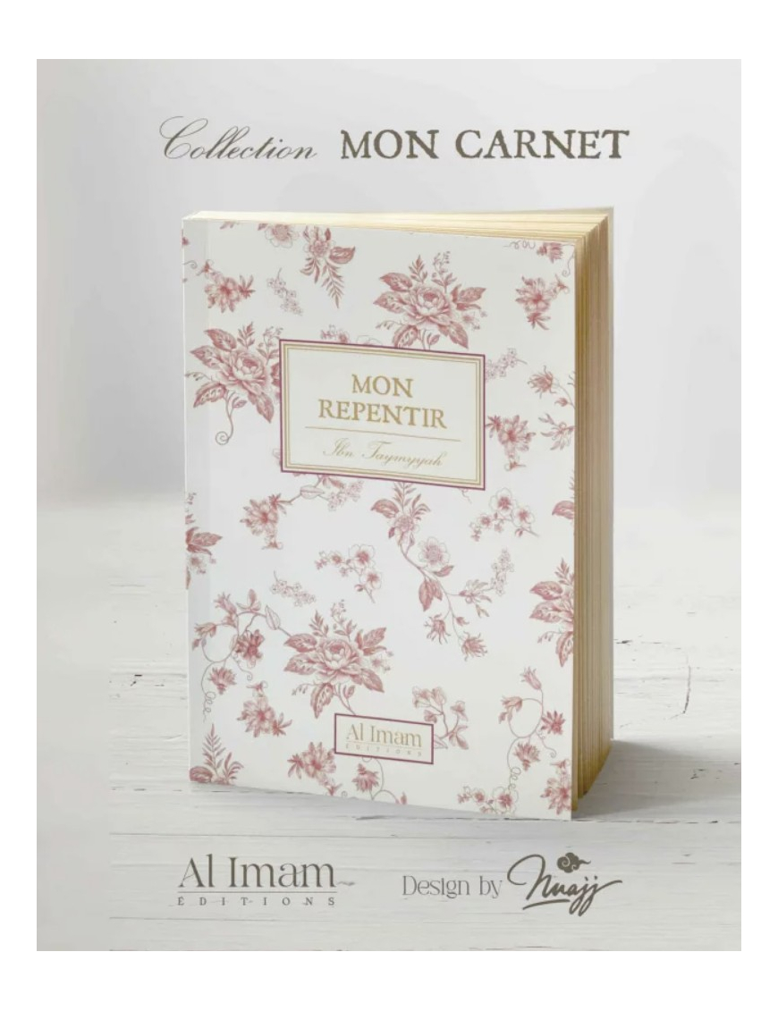Mon repentir - Ibn Taymiyyah - Al Imam