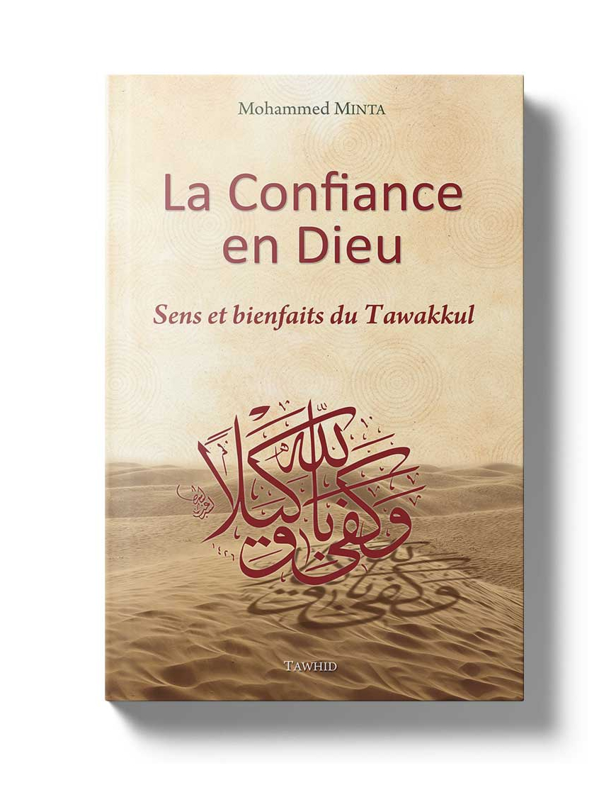 La confiance en Dieu - Mohammed Minta - Tawhid