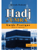 Le guide du Hajj et de la Umra