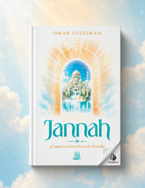 Jannah : 30 aperçus des délices du Paradis - Omar Suleiman - MuslimCity