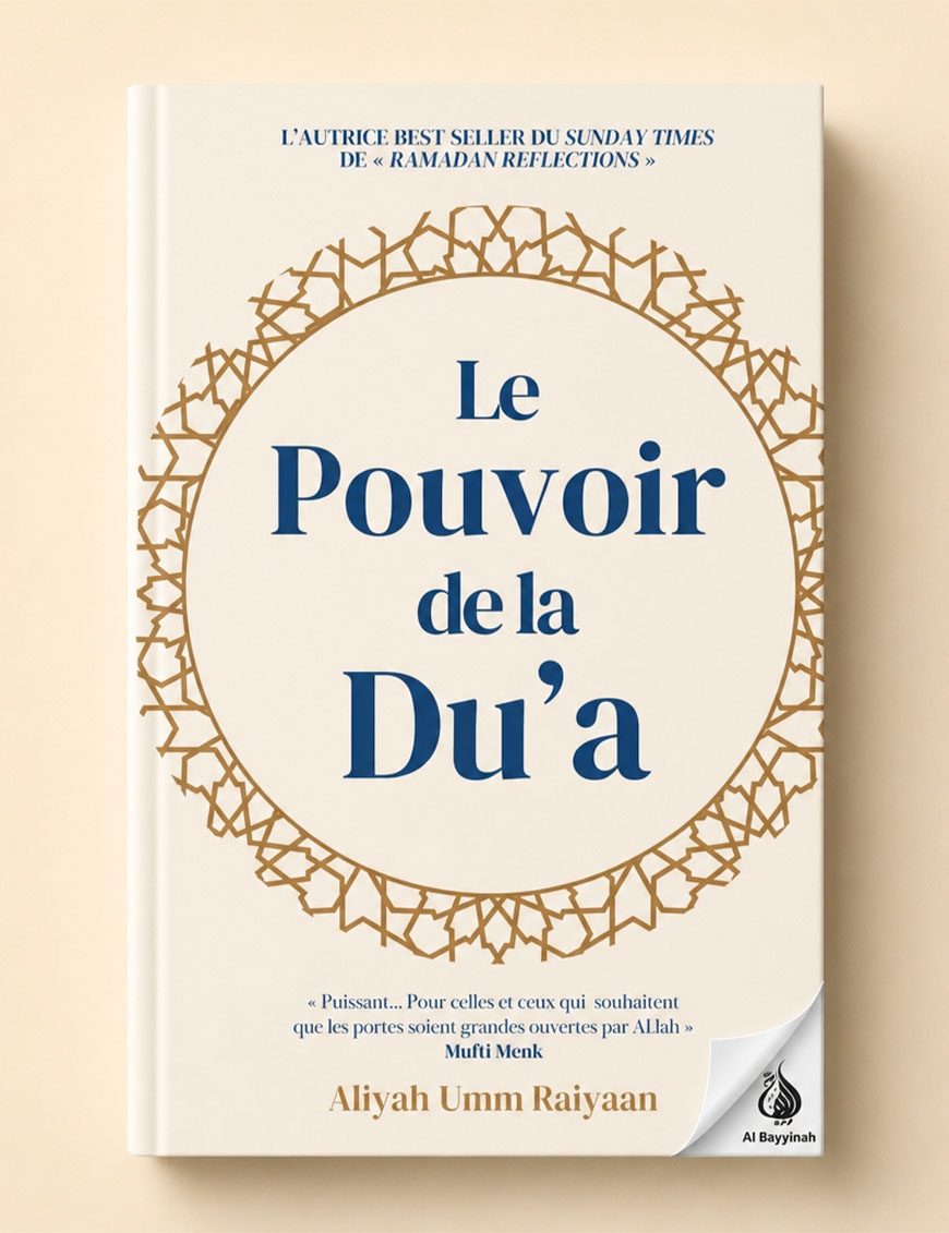 Le pouvoir de la du'a - Aliyah Umm Raiyaan - Anissa éditions