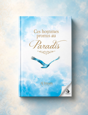 Ces hommes promis au Paradis - Abu Harun Salim - Al Imam