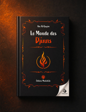 Le monde des Djinns - Ibn Al Qayyim - MuslimLife