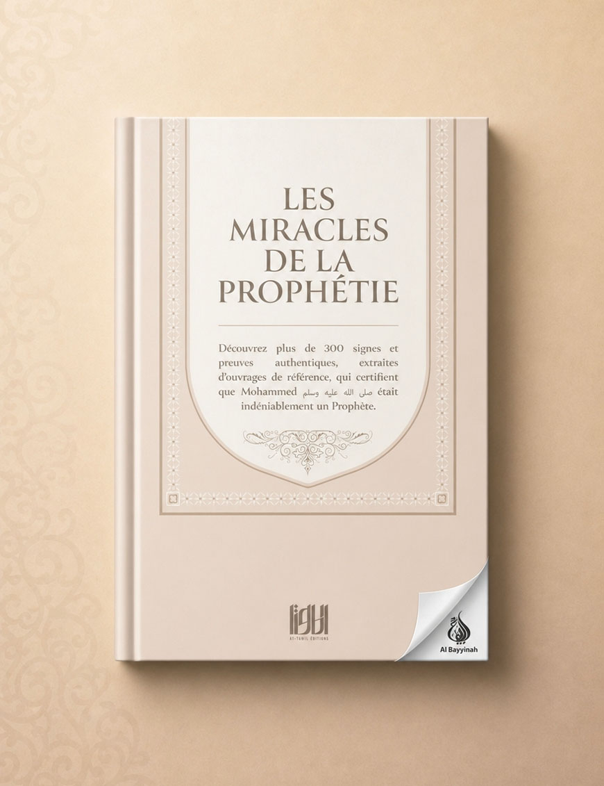 Les miracles de la Prophétie - At-Tawil