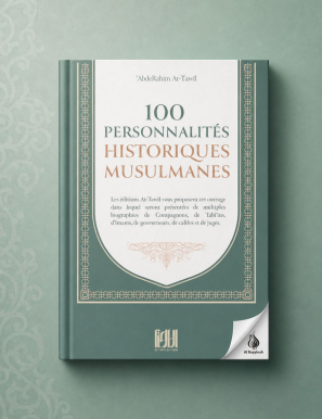 100 personnalités historiques musulmanes - AbdeRahim At-Tawîl