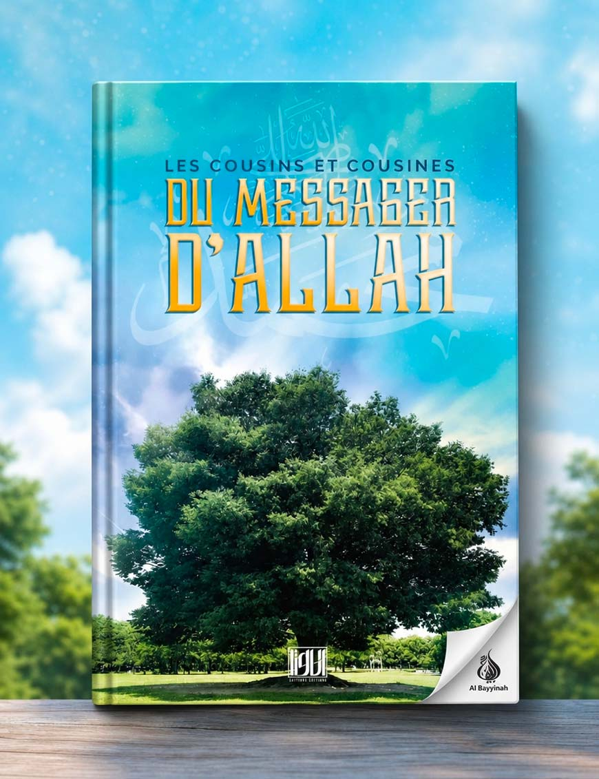 Les cousins et cousines du Messager d'Allah - At-Tawîl Editions