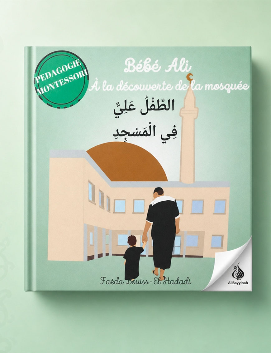 Bébé Ali à la découverte de la mosquée - Pédagogie Montéssori