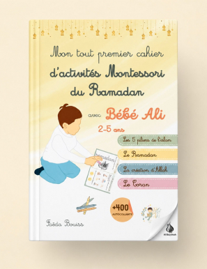 Mon tout premier cahier d'activités Montessori du Ramadan avec Bébé Ali - 2-5 ans