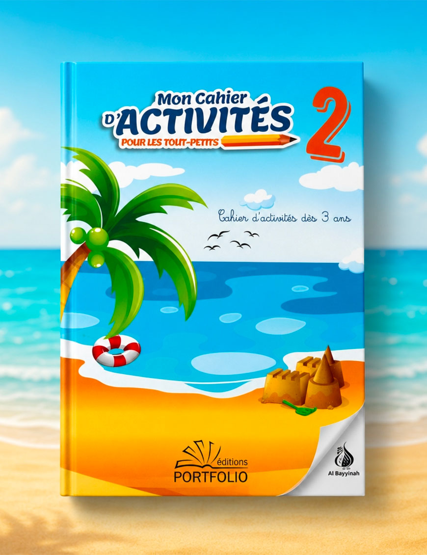 Mon Cahier d'Activités pour les tout-petits (Volume 2) - Dès 3 ans - Editions Portfolio