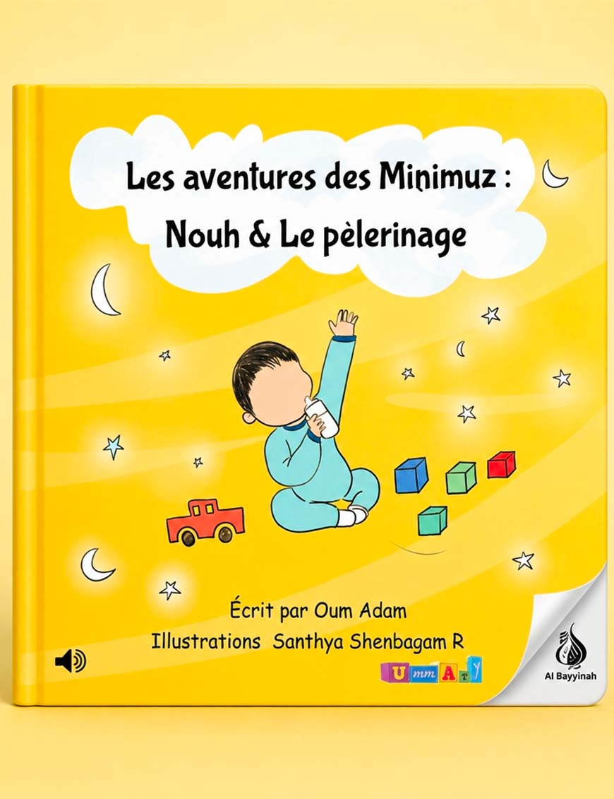 Livre audio connecté – Les aventures des Minimuz «Nouh & Le pèlerinage» - Ummaty