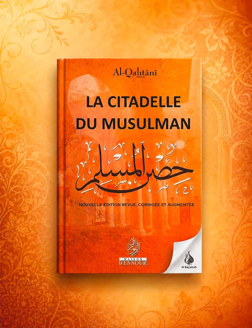 La citadelle du musulman grand format - Ennour