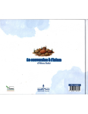 La conversion à l'Islam d'Abou Bakr - Assia