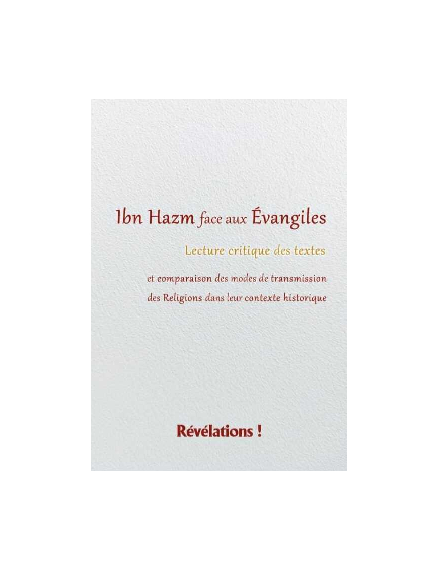 Ibn Hazm face aux Évangiles : lecture critique des textes - Révélations