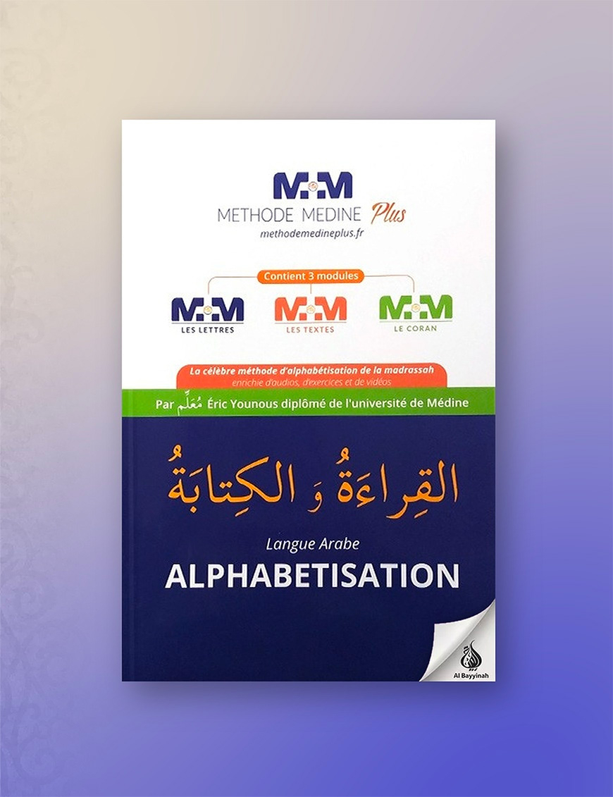 Méthode Médine Plus - Alphabétisation - langue Arabe - Eric Younous