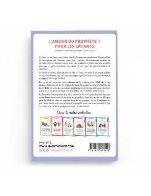 L'Amour du Prophète ﷺ pour les enfants : Comment s'en inspirer dans l'éducation - Hakim Baseera - Al-Hadîth