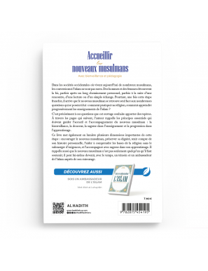 Accueillir les nouveaux musulmans : Avec bienveillance et pédagogie - 'Abd Allah al-Luhaydân - al-Hadith