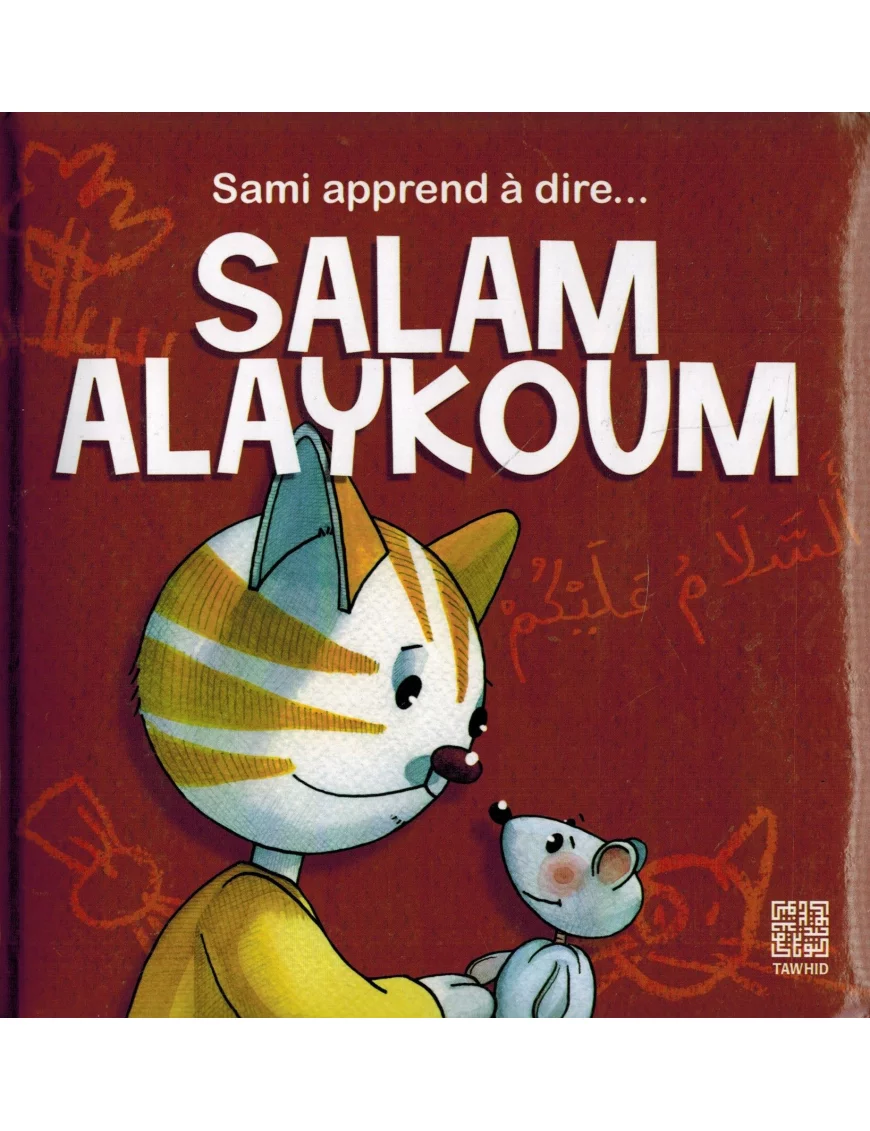 Sami apprend à dire - Salam Alaykoum